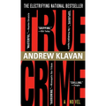 True Crime: The Novel