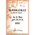 Burrillville (Rhode Island) As It Was and As It Is