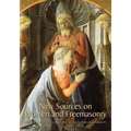 New Sources on Women and Freemasonry: Volume 1, Number 1 of Ritual, Secrecy, and Civil Society