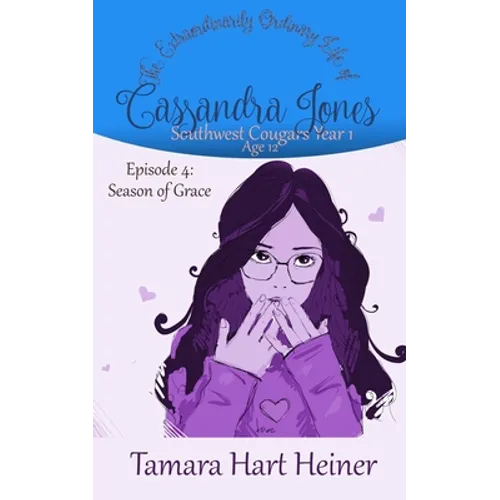 Episode 4: Season of Grace: The Extraordinarily Ordinary Life of Cassandra Jones