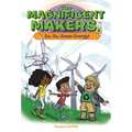 The Magnificent Makers #8: Go, Go, Green Energy!