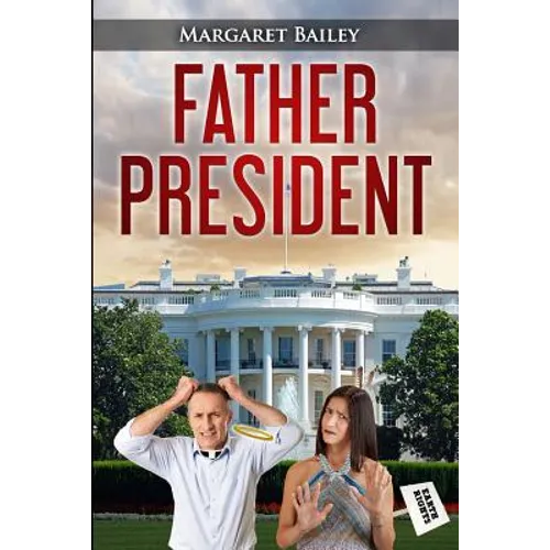 Father President