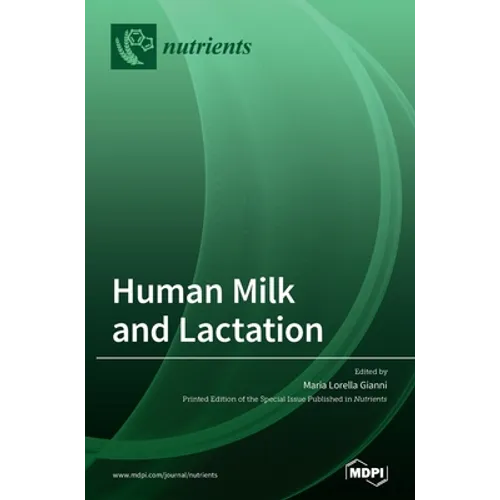 Human Milk and Lactation