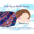 Dream Big, an Alphabet Journey