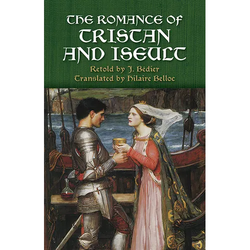 The Romance of Tristan and Iseult