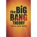 The Big Bang Theory: Trivia Quiz Book