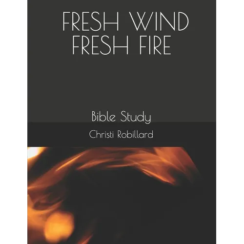 Fresh Wind: Bible Study