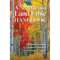 A New Mexico Land Ethic Handbook