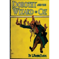 Dorothy and the Wizard in Oz (Original Version) by L. Frank Baum