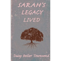 Sarah's Legacy Lived