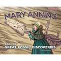 Mary Anning and the Great Fossil Discoveries
