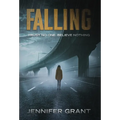Falling: Trust No One. Believe Nothing.