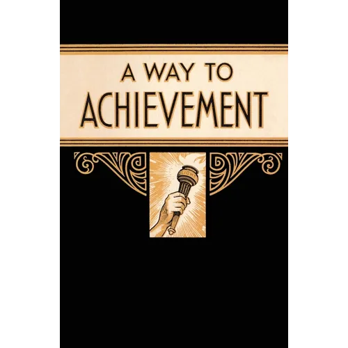 A Way to Achievement
