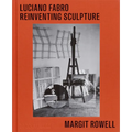 Luciano Fabro: Reinventing Sculpture