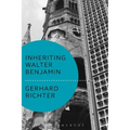 Inheriting Walter Benjamin
