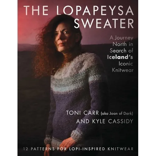 The Lopapeysa Sweater: A Journey North in Search of Iceland's Iconic Knitwear