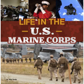 Life in the U.S. Marine Corps