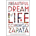 The Beautiful Dream of Life