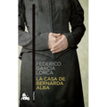 La Casa de Bernarda Alba (Obra de Teatro) / The House of Bernarda Alba (a Play)