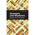 Strangers and Wayfarers