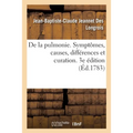 de la Pulmonie. Symptômes, Causes, Différences Et Curation. 3e Édition