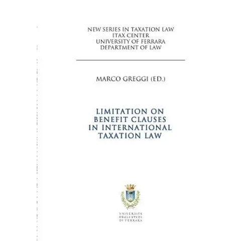 Limitation on Benefit Clauses in International Taxation Law