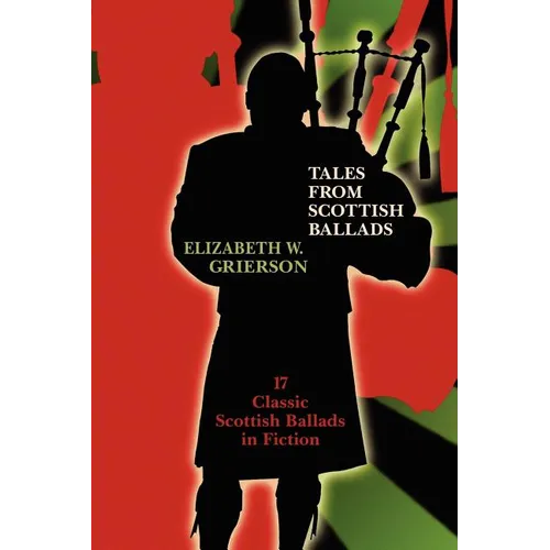Tales from Scottish Ballads