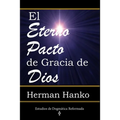 El Eterno Pacto de Gracia de Dios
