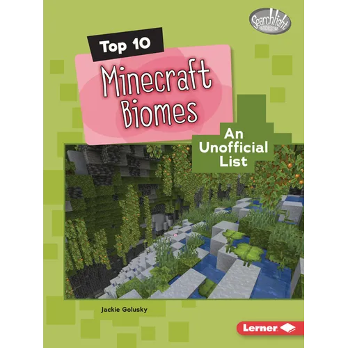 Top 10 Minecraft Biomes: An Unofficial List