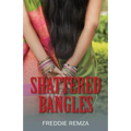 Shattered Bangles