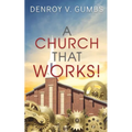 A Church That Works!