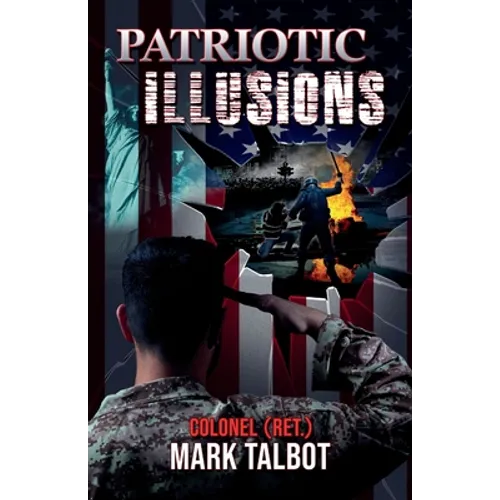 Patriotic Illusions