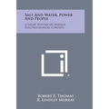Salt and Water, Power and People: A Short History of Hooker Electrochemical Company