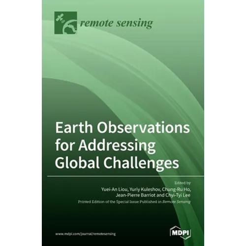 Earth Observations for Addressing Global Challenges