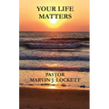 Your Life Matters
