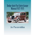 Dodge Auto Part Interchange Manual 1927-1935