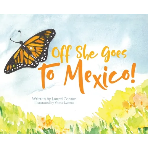 Off She Goes to Mexico!