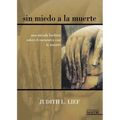 Sin miedo a la muerte