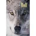 The Yellowstone Wolf: A Guide and Sourcebook