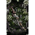 Veil of Web and Ruin: A Dark Enemies To Lovers Fantasy Romance Prequel Story
