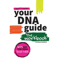 Your DNA Guide - the Workbook