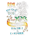 Real Poems for Real Moms: From a Mother in the Trenches to Another