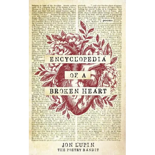 Encyclopedia of a Broken Heart: Poems