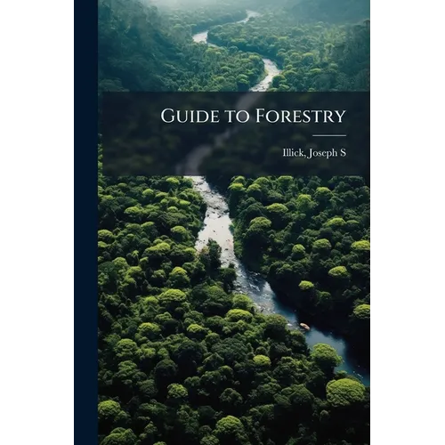 Guide to Forestry