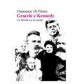Gracchi e Kennedy La storia va in scena