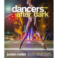 Dancers After Dark