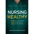 Nursing Wealthy
