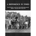 A Difference In Times