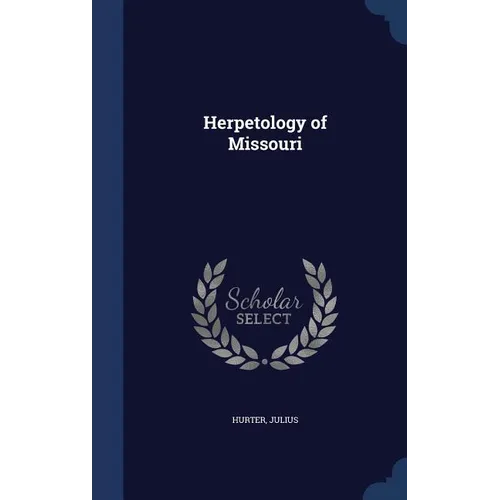 Herpetology of Missouri