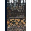Planting-stock Storage in the Californa Pine Region; no.3